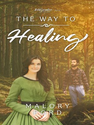 cover image of The Way to Healing
